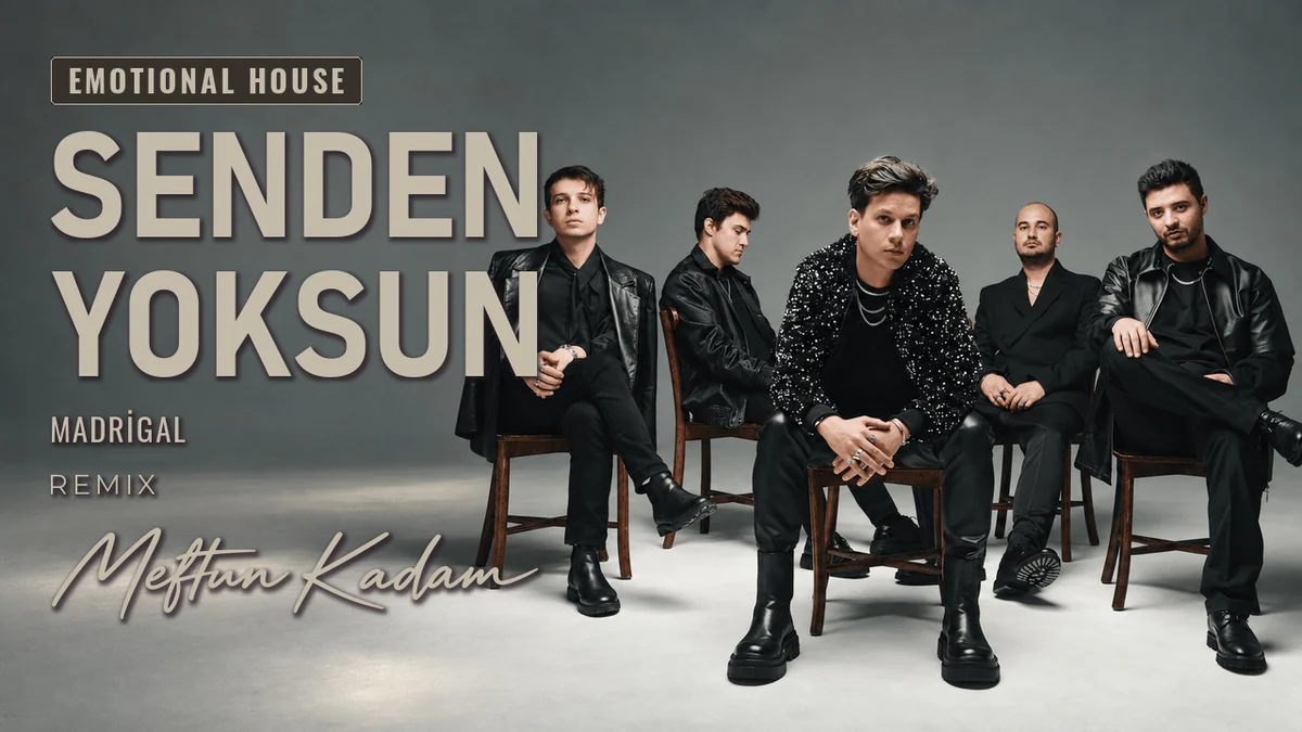 Senden Yoksun — Madrigal · Meftun Kadam Remix